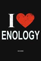 I Love Enology 2020 Calender: Gift For Enologist 1079250883 Book Cover