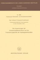 Die Auswirkungen Der Korperschaftsteuerreform Auf Die Finanzierungspolitik Der Kapitalgesellschaften 3531029851 Book Cover