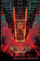 Metropolis (Heathen Edition) 1948316617 Book Cover