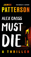 Alex Cross Must Die