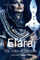 Elara: The Tales of Meridia 1445241846 Book Cover