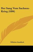 Der Sang vom Sachsen-Krieg 1166806812 Book Cover