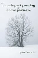 The Snowing and Greening of Thomas Passmore 0648045927 Book Cover