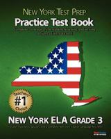 New York Test Prep Practice Test Book New York Ela Grade 3: Aligned to the 2011-2012 New York Ela Test 1467960349 Book Cover