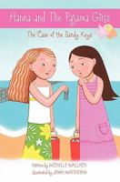 Hanna and the Pajama Girls: The Case of the Sandy Keys 1453764542 Book Cover