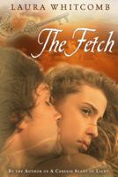 The Fetch 0618891315 Book Cover