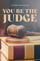You Be the Judge 155221690X Book Cover