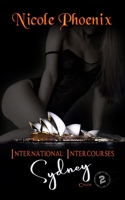 International Intercourses - Sydney (Chloe part 2) B087SFGDZR Book Cover