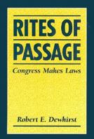 Rites of Passage: Congress Makes Laws 0134425340 Book Cover