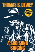A Sad Song Singing B000OIHI44 Book Cover