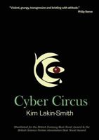 Cyber Circus 1907069682 Book Cover