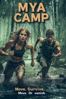 MYA Camp B0F2JFXL6C Book Cover