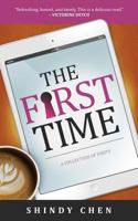 The First Time: A Collection of Firsts 0997411260 Book Cover