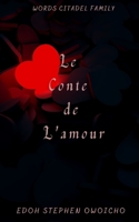 Le Conte de L'amour 1006840710 Book Cover
