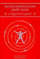 Reincarnation and You: A Beginner's Guide 0340705175 Book Cover