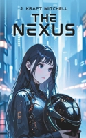 The Nexus B0F48PQPSZ Book Cover