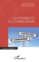 La possibilité du communisme (Questions Contemporaines) (French Edition) 2140277244 Book Cover