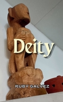 Deity: Reimagining the Adventures of an Ilokano Epic Hero B0FPCKQ75Y Book Cover