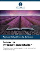 Lesen im Informationszeitalter: Entwicklung von Lesekompetenz in der technischen Hochschulbildung (German Edition) 3330804491 Book Cover