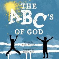 The ABC's of God 1480055905 Book Cover