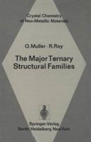 The Major Ternary Structural Families 3540064303 Book Cover