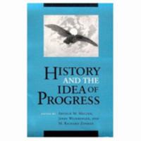 History and the Idea of Progress 0801481821 Book Cover