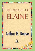 The Exploits of Elaine 1532706170 Book Cover