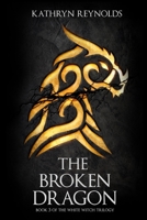 The Broken Dragon B0CNDDTMG5 Book Cover