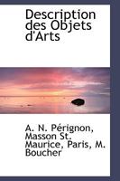 Description des Objets d'Arts 1103841513 Book Cover