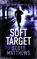 Soft Target 1545374112 Book Cover