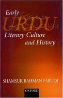 Early Urdu Literary Culture and History 0195652010 Book Cover