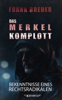 Das Merkel Komplott 3946797423 Book Cover