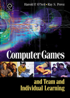 Computer Games and Team and Individual Learning 0080453430 Book Cover