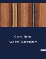 Aus den Tagebüchern B0BY4M54RD Book Cover