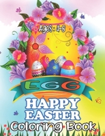 EGG HAPPY EASTER Coloring Book: 50 Easter Coloring filled image Book for Toddlers, Preschool Children, & Kindergarten, Bunny, rabbit, Easter eggs, ... B08Z2FFLTL Book Cover