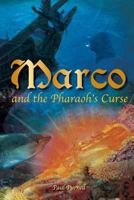 Marco and the Pharaoh's Curse 1987791177 Book Cover