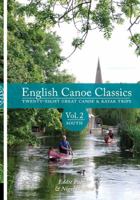 English Canoe Classics Vol 2 South 1906095418 Book Cover