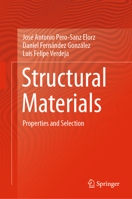 Structural Materials: Properties and Selection 3030261603 Book Cover