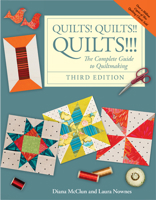 Quilts! Quilts!! Quilts!!! : The Complete Guide to Quiltmaking