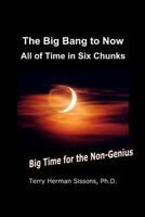 The Big Bang to Now: A Time Line 1477638504 Book Cover