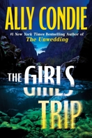 The Girls Trip 1538773457 Book Cover