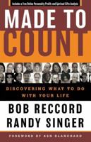 Made to Count: Discovering What to Do with Your Life 0849918197 Book Cover