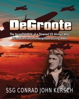 DeGroote 1943267766 Book Cover