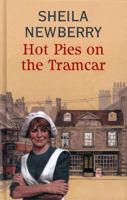 Hot Pies On The Tramcar 075052815X Book Cover