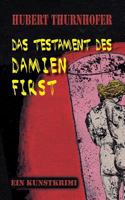Das Testament des Damien First 3739222409 Book Cover