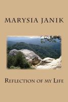 Reflection of my Life 1492148547 Book Cover