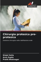 Chirurgia protesica pre-protesica (Italian Edition) 6207495381 Book Cover