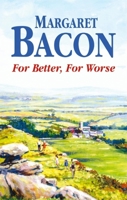 For Better, For Worse 0727862332 Book Cover