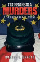 The Peninsula Murders: A Sharpshooter Novel 1490725083 Book Cover