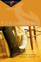 Forgiveness: 6 Studies for Individuals, Couples or Groups (Intimate Marriage) 0830821384 Book Cover